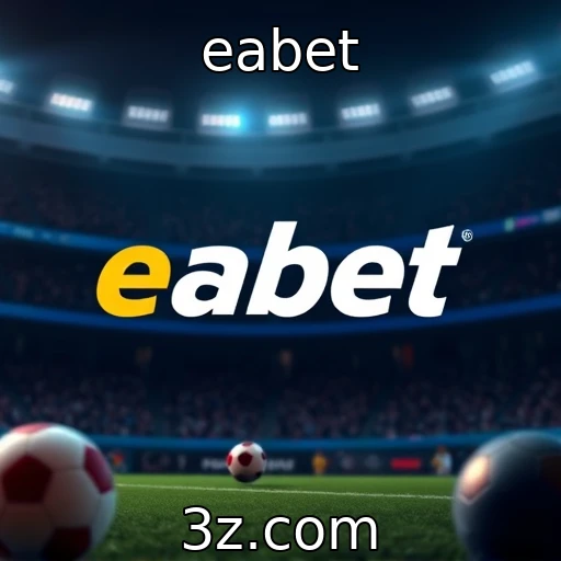 eabet Apostas Esportivas: Análises Profundas para Decisões Conscientes